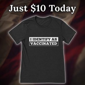 i identify as vaccinated t-shirt